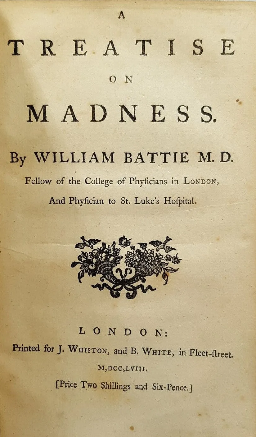 A Treatise on Madness