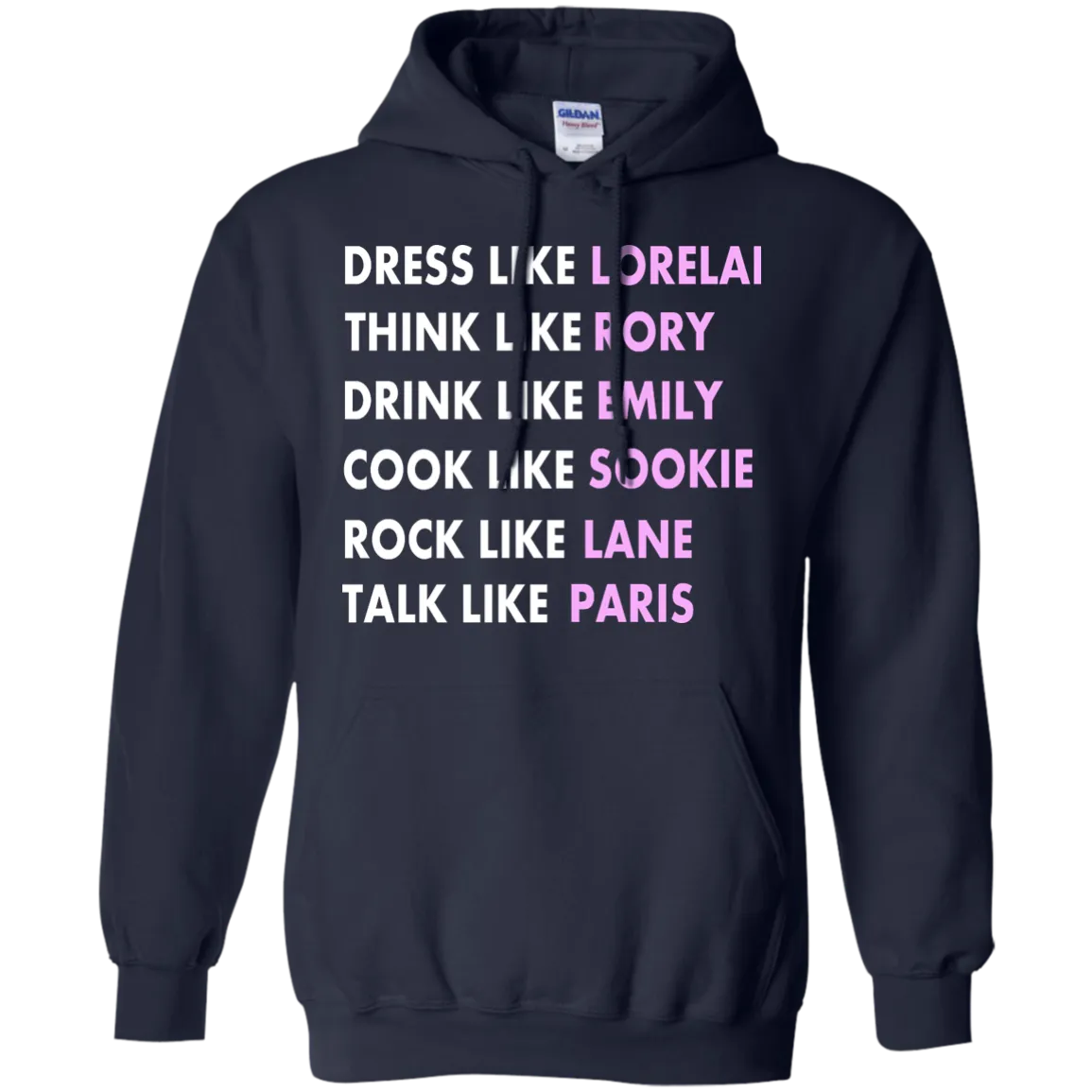 Dress Like Lorelai Think Like Rory Shirt, Hoodie, Tank